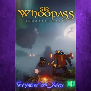 ️Sir Whoopass Immortal Death XBOX