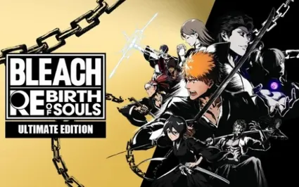 ・BLEACH REBIRTH OF SOULS (2025)・ULTIMATE・STEAM・НА 90 ДН