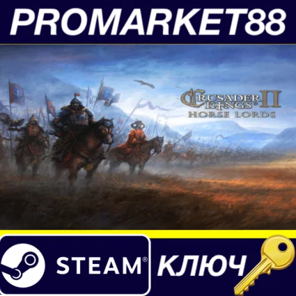 ⭐ Crusader Kings II - Horse Lords DLC Steam КЛЮЧ 🔑 GLOBA