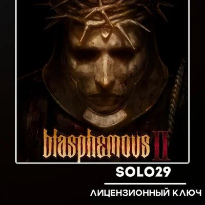 BLASPHEMOUS 2 STEAM KEY RU+WW