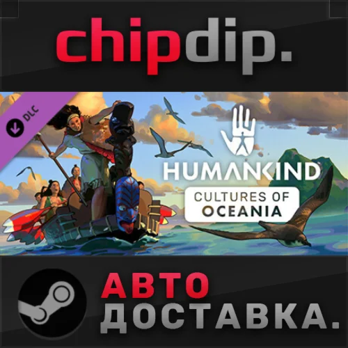 HUMANKIND™ - Cultures of Oceania Pack DLC STEAM АВТО