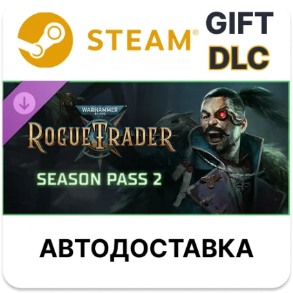 Warhammer 40,000 Rogue Trader - Season Pass 2 Steam DLC