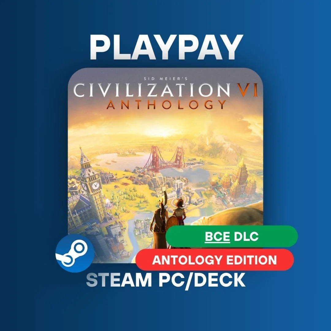 🔥Sid Meier's Civilization VI Anthology ALL DLC | STEAM