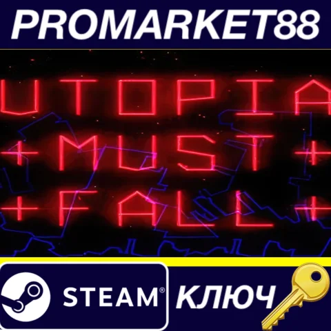 ⭐ Utopia Must Fall Steam КЛЮЧ  GLOBAL (NO TR)