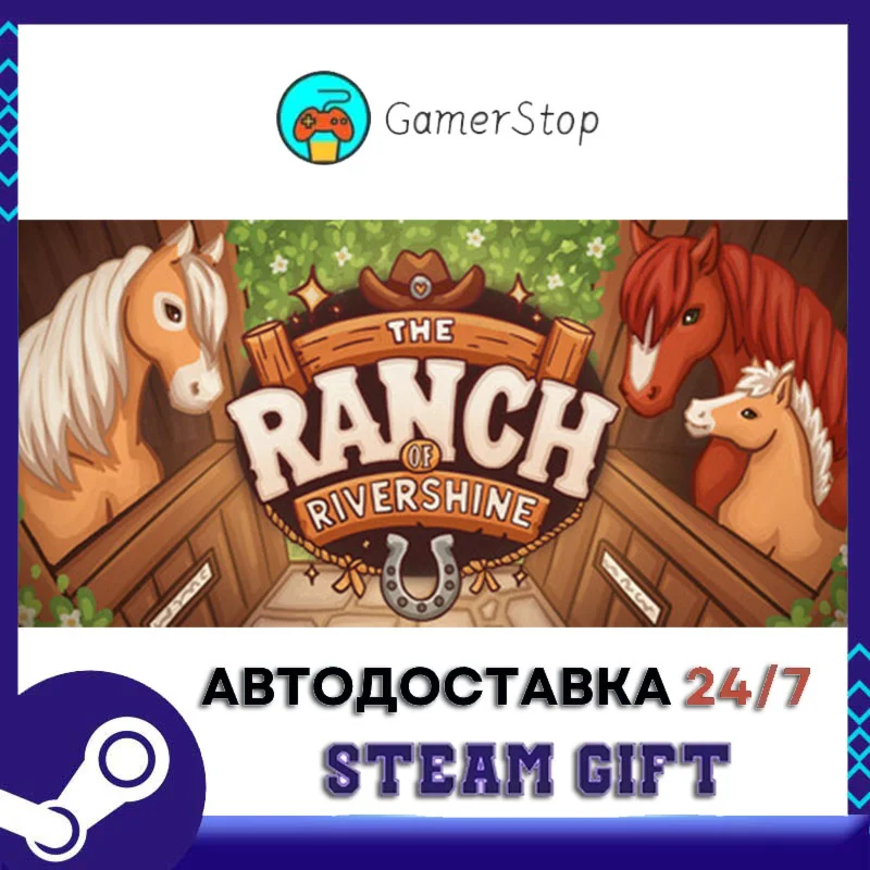 The Ranch of Rivershine STEAM GIFT АВТО
