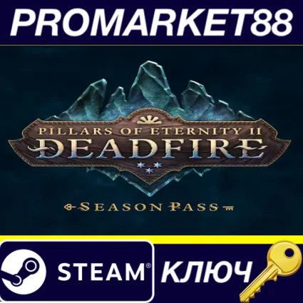 ⭐ Pillars of Eternity II: Deadfire - Season Pass RU Ste