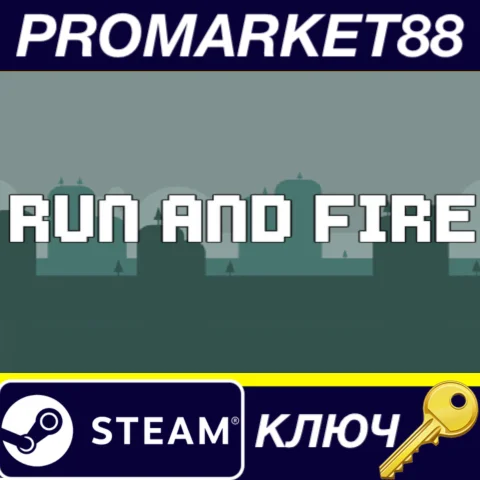 ⭐ Run And Fire Steam КЛЮЧ  GLOBAL (NO TR)