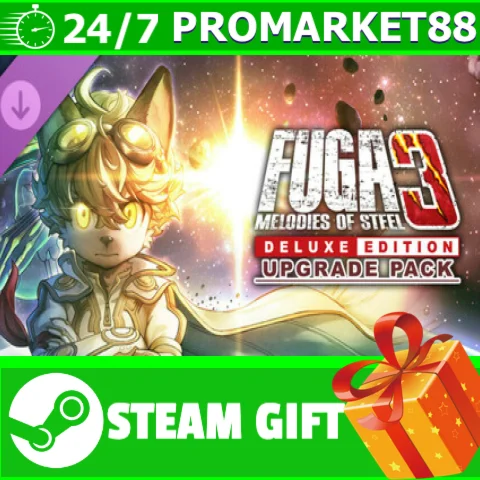 ⭐️ Fuga: Melodies of Steel 3 - Deluxe Edition Upgrade P