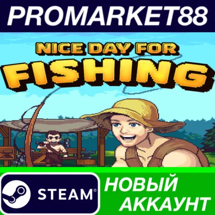 ✅ Nice Day for Fishing Steam АККАУНТ НОВЫЙ+ПОЧТА