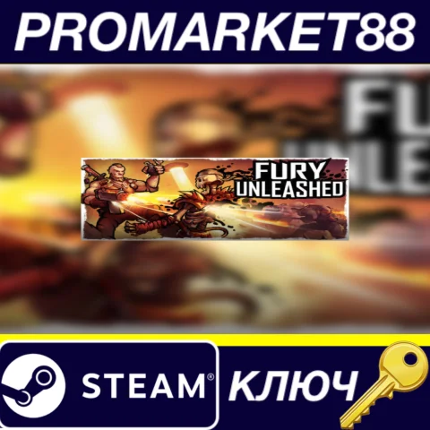 ⭐ Fury Unleashed Steam КЛЮЧ  GLOBAL (NO TR)