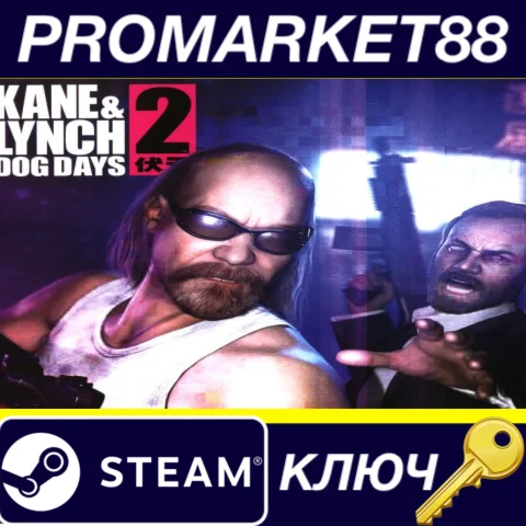 Kane & Lynch 2: Dog Days EU Steam КЛЮЧ EU+US