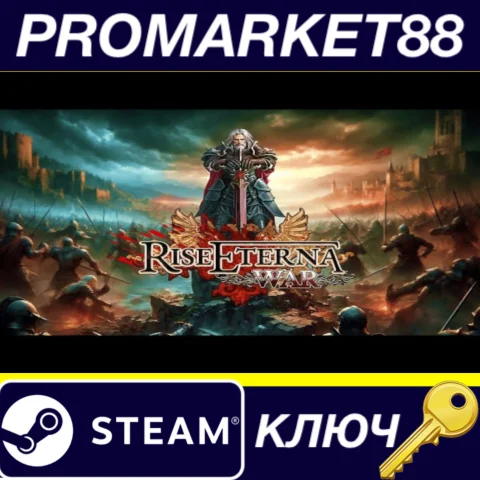 ⭐ Rise Eterna War Steam КЛЮЧ  GLOBAL (NO TR)