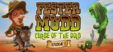 Fester Mudd: Curse of the Gold - Episode 1 (STEAM KEY)
