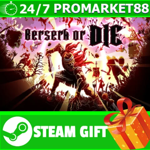 ⭐️ВСЕ СТРАНЫ+РОССИЯ⭐️ Berserk or Die STEAM GIFT