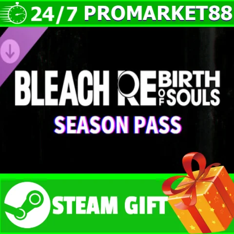 ⭐️ BLEACH Rebirth of Souls - Season Pass STEAM GIFT