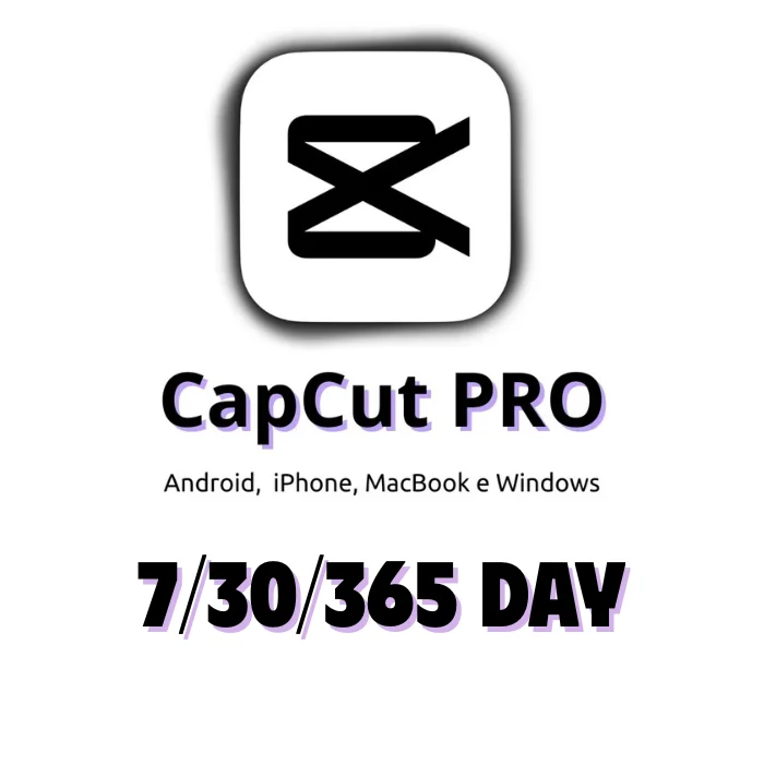 Capcut Pro 7/30/365 день