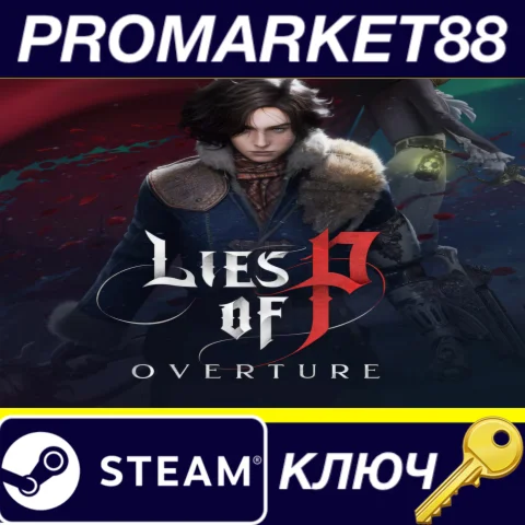 ⭐ Lies of P - Overture DLC Steam КЛЮЧ  GLOBAL (NO TR)