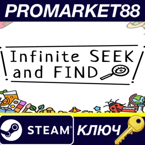 ⭐ Infinite Seek and Find Steam КЛЮЧ  GLOBAL (NO TR)