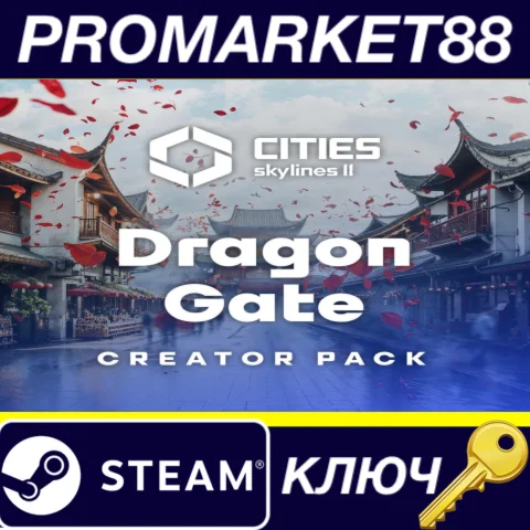 ⭐ Cities: Skylines II - Creator Pack: Dragon Gate DLC E