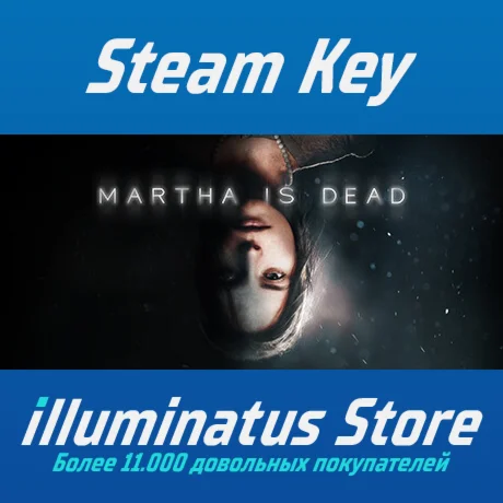 Martha Is Dead | Steam Ключ GLOBAL