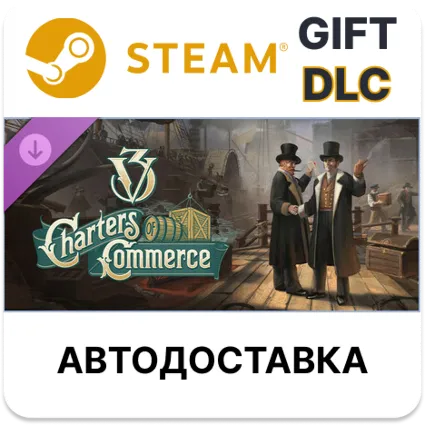 Victoria 3 Charters of Commerce Steam DLC РУ КЗ и др