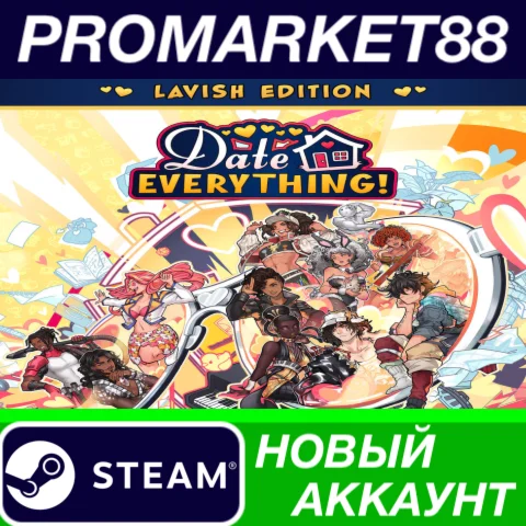 Date Everything! Lavish Edition Steam АККАУНТ +ПОЧТА