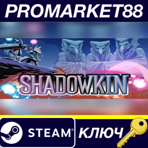 ⭐ Shadowkin Steam КЛЮЧ  GLOBAL (NO TR)