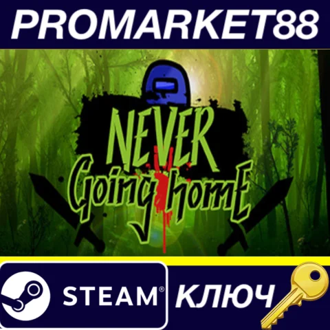 ⭐ Never Going Home Steam КЛЮЧ  GLOBAL (NO TR)
