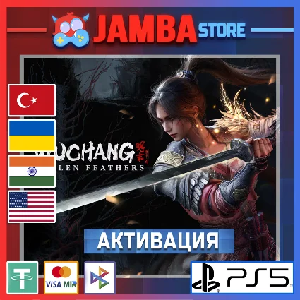 🌟 WUCHANG: Fallen Feathers | PS5 | Выбор региона 🌟