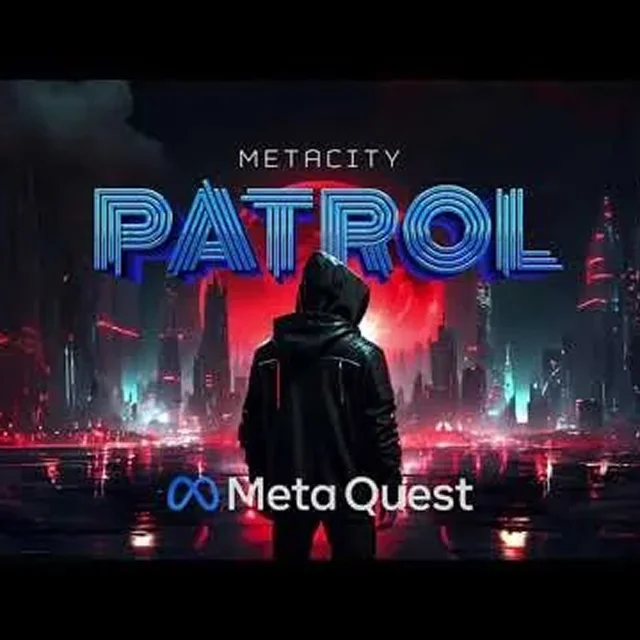 Metacity Patrol Oculus Quest