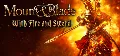 Mount &amp; Blade: With Fire a — фото 1