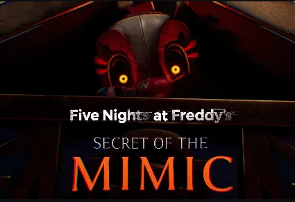 FIVE NIGHTS AT FREDDY'S: SECRET OF THE MIMIC・НА 90 ДНЕЙ