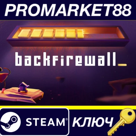 ⭐ Backfirewall_ Steam КЛЮЧ  GLOBAL (NO TR)