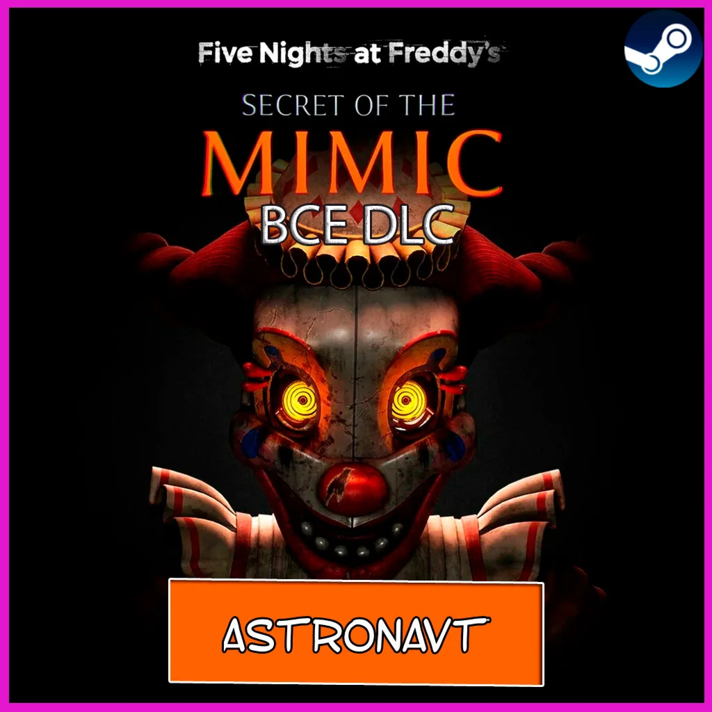 FNAF SECRET OF THE MIMIC + ВСЕ DLC