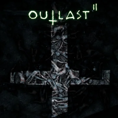 Outlast 2  (STEAM/GLOBAL) КЛЮЧ