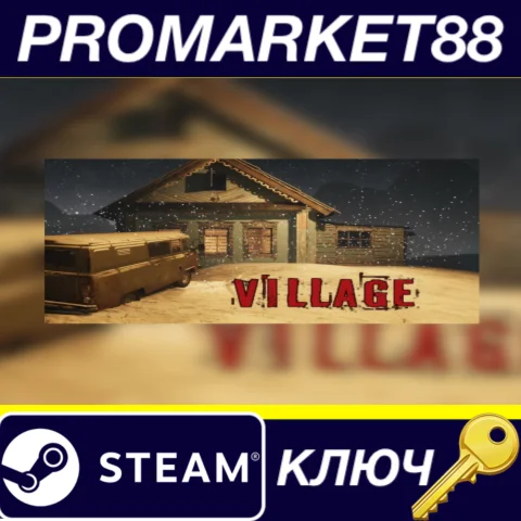 ⭐ Village Steam КЛЮЧ  GLOBAL (NO TR)