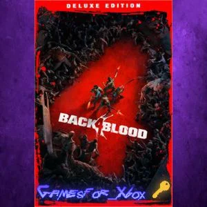 Back 4 Blood Deluxe Edition XBOX Ключ