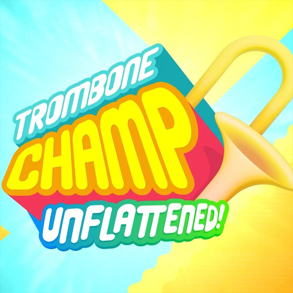 Trombone Champ: Unflattened! Oculus Quest