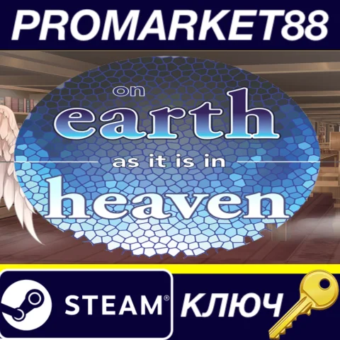 ⭐ On Earth As It Is In Heaven - A Kinetic Novel Steam К