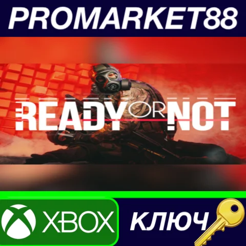 Ready or Not: Pre-Order Bundle CO Xbox Series X|S КЛЮЧ