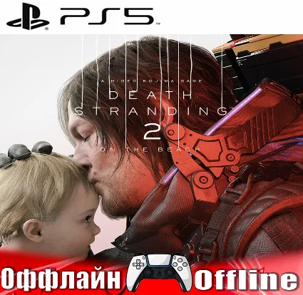🎮 DEATH STRANDING 2 ON THE BEACH (PS5/RUS) Оффлайн⭕️