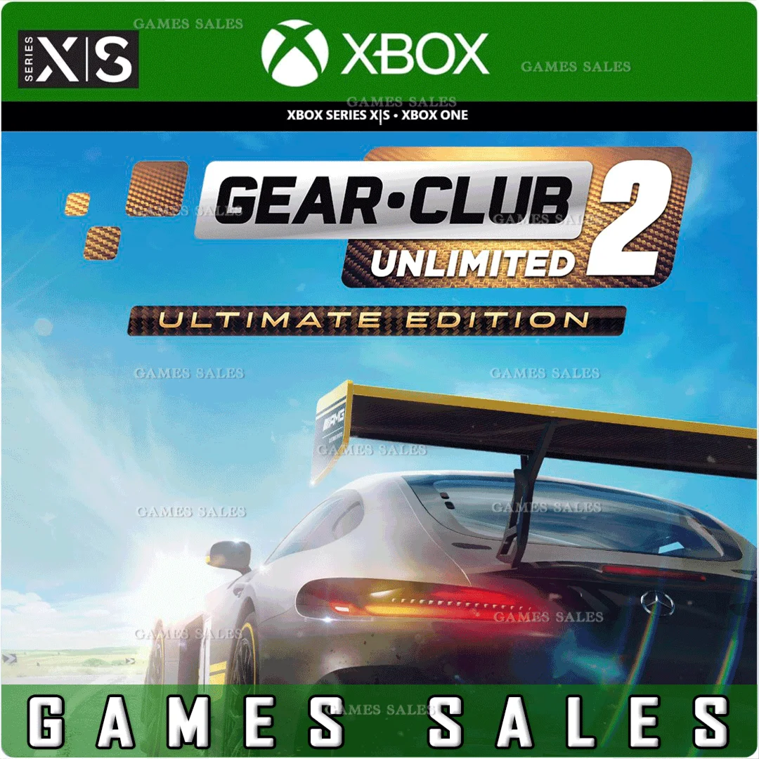GEAR.CLUB UNLIMITED 2 - ULTIMATE EDITION️XBOXКЛЮЧ