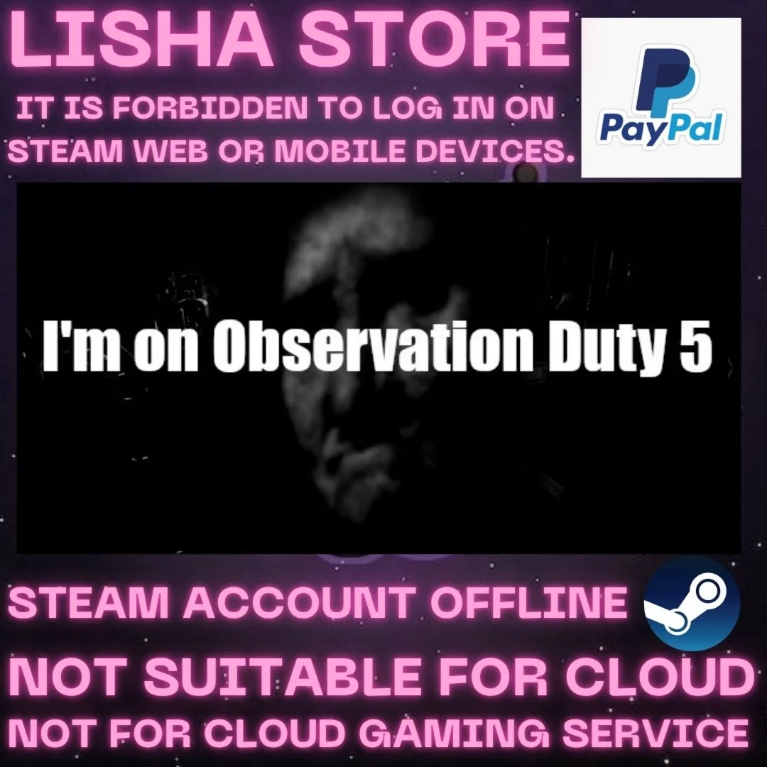 I'm on Observation Duty 5 Стим Оффлайн на 90 дней