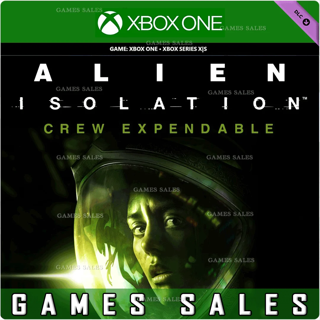 ✅ALIEN: ISOLATION CREW EXPENDABLE BONUS CONTENT❤️XBOX🔑