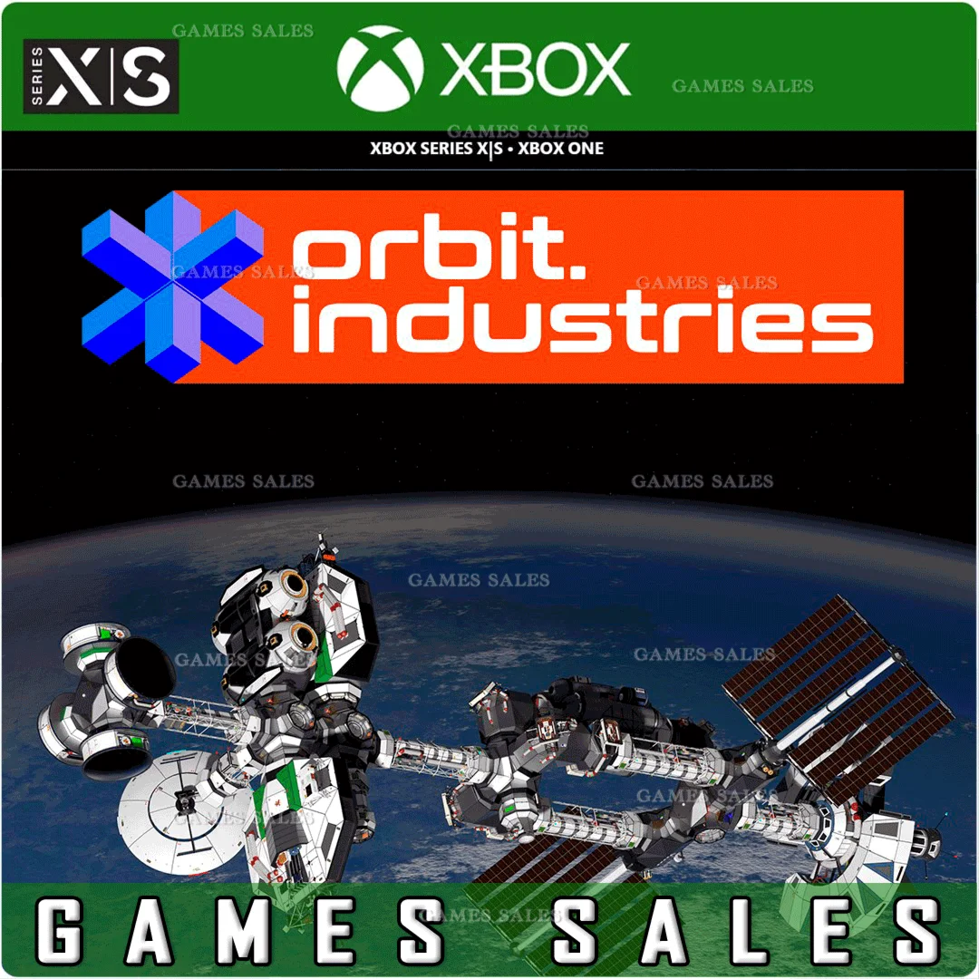 ️ORBIT.INDUSTRIES️XBOX ONE|XSКЛЮЧ