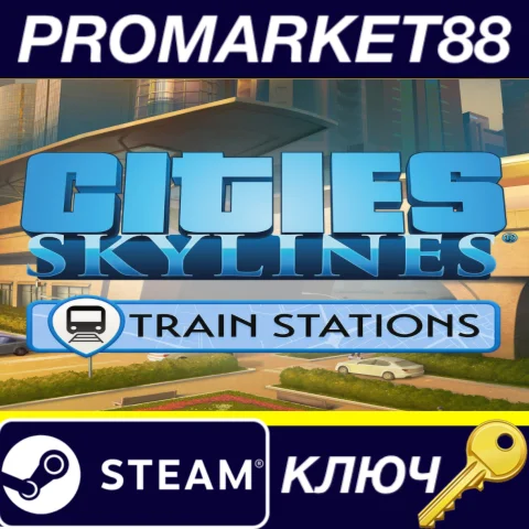 ⭐ Cities: Skylines - Content Creator Pack: Train Statio