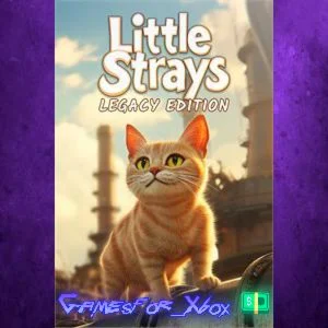️Little Strays Legacy Edition XBOX