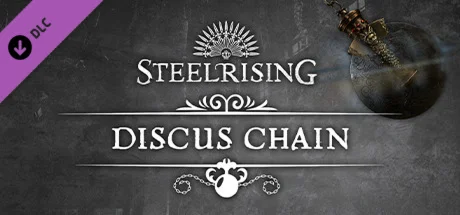 Steelrising - Discus Chain (DLC) STEAM КЛЮЧ РФ+КЗ+СНГ