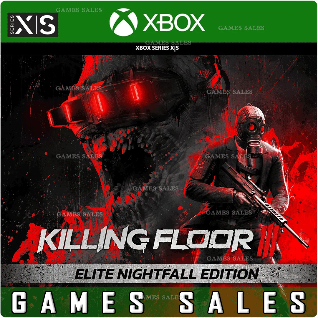 ✅KILLING FLOOR 3 ELITE NIGHTFALL EDITION❤️XBOX|XS🔑КЛЮЧ