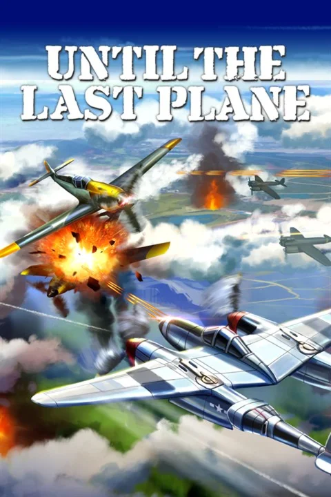  Until the Last Plane Xbox One|X|S активация